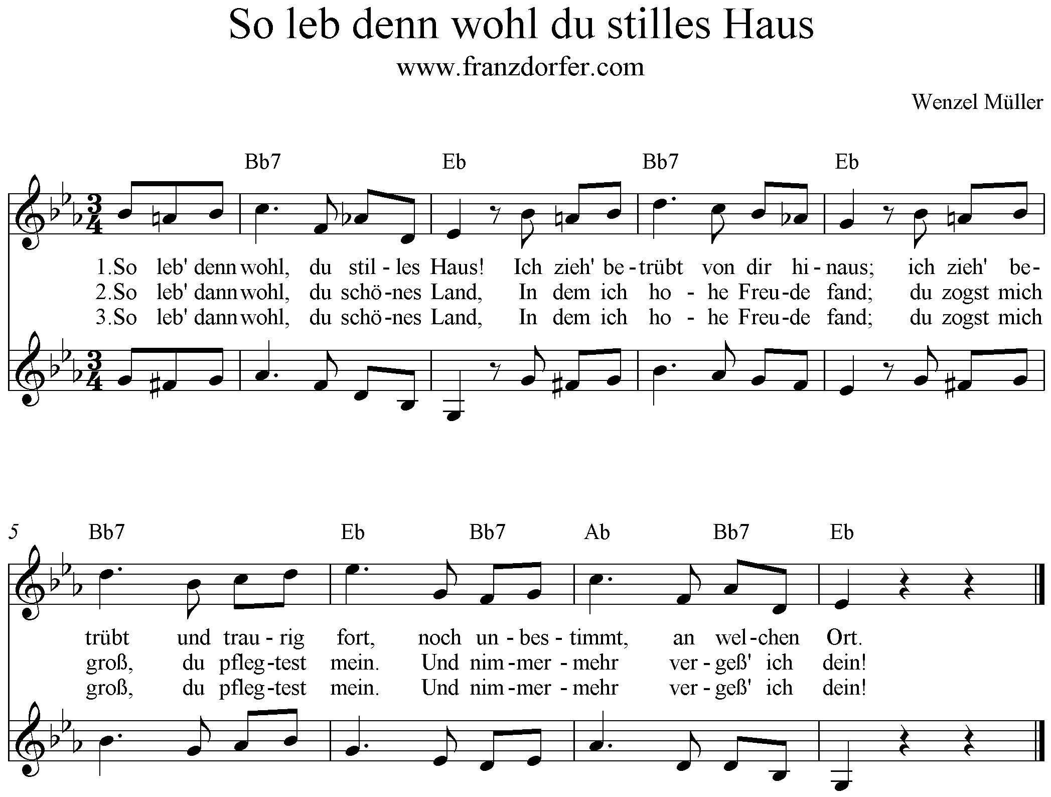 Noten, so leb den wohl du stilles Haus